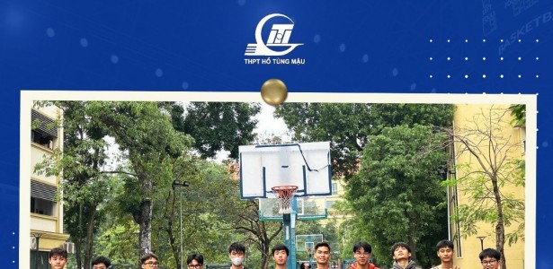 CLB bóng rổ Hồ Tùng Mậu - Nơi kết nối đam mê
